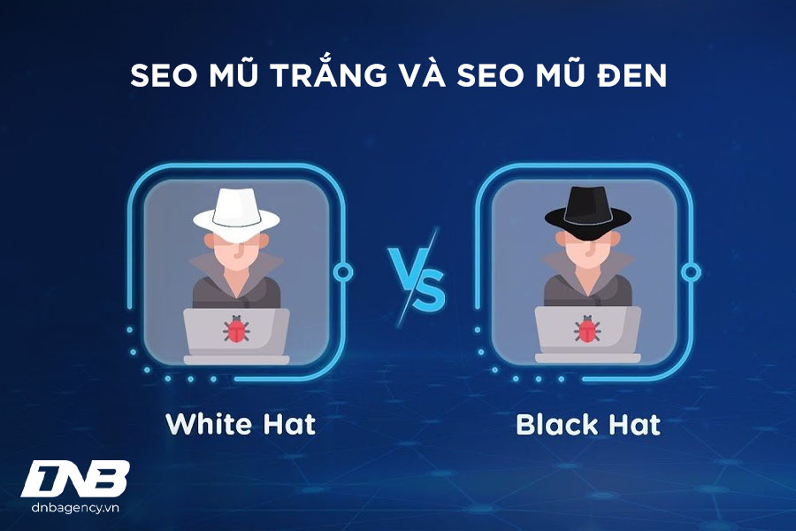 Phân biệt giữa SEO mũ trắng và SEO mũ đen
