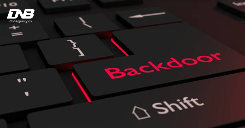 Backdoor và Ảnh hưởng của Nó đối với Bảo Mật Mạng