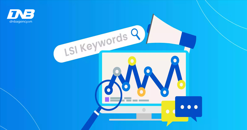 LSI Keywords: Tăng Cường Hiệu Quả SEO Cho Website Của Bạn