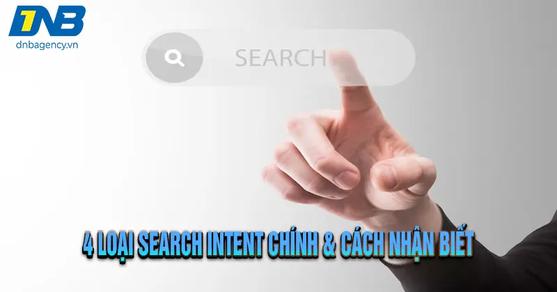 Search Intent: Yếu tố SEO quan trọng nhất bạn đang bỏ lỡ?